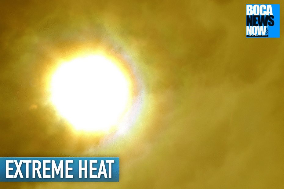 Extreme Heat Alert: Boca Raton Faces 105-Degree Feels-Like Temperatures